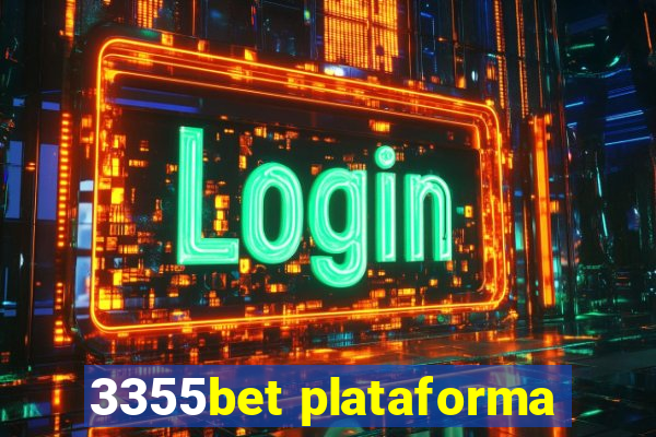 3355bet plataforma